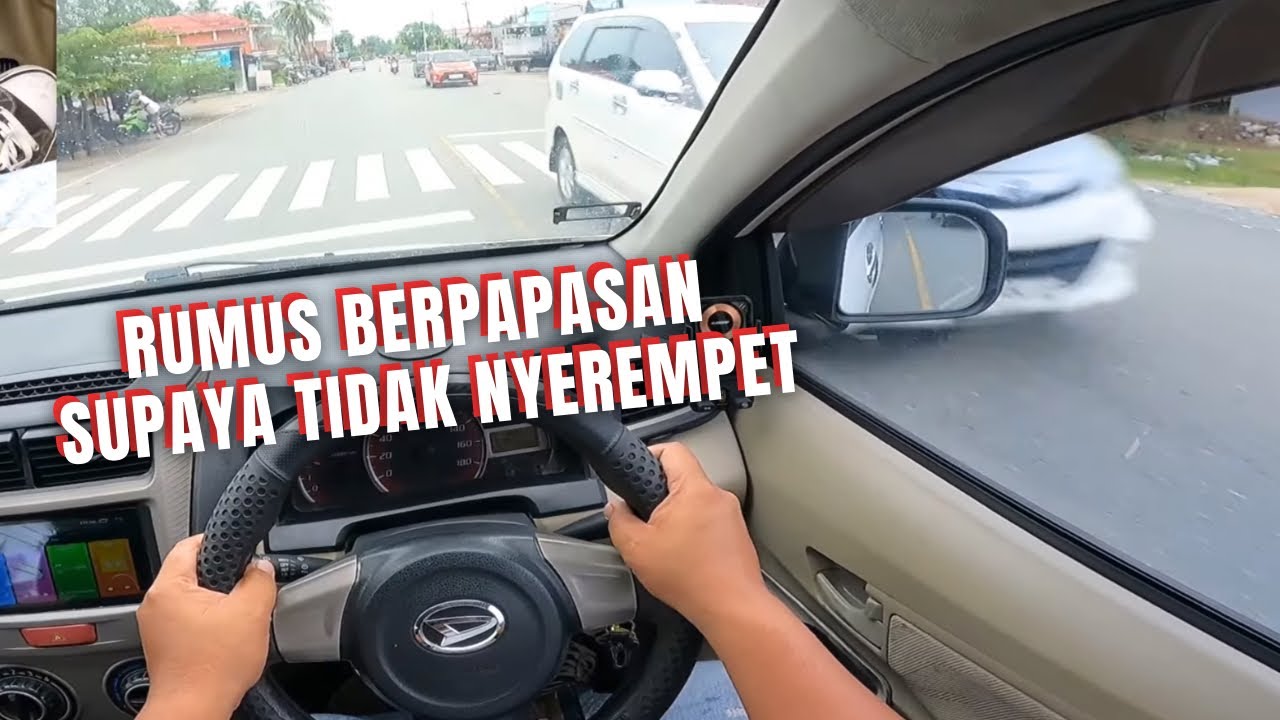 RUMUS BERPAPASAN DI JALAN SUPAYA TIDAK NYEREMPET DENGAN KENDARAAN LAIN MENGGUNAKAN MOBIL