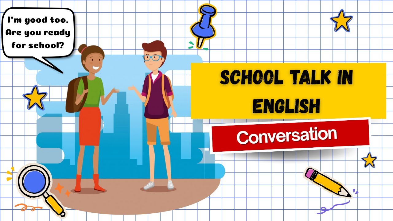 English Conversation at School – Simple Dialogue for Beginners