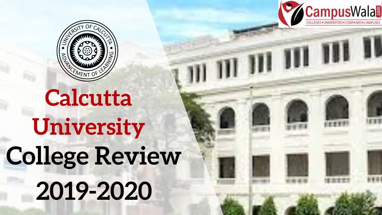 Calcutta University | Ranking | Courses | Fee | Admission | Hostels | Placement | Campus Tour
