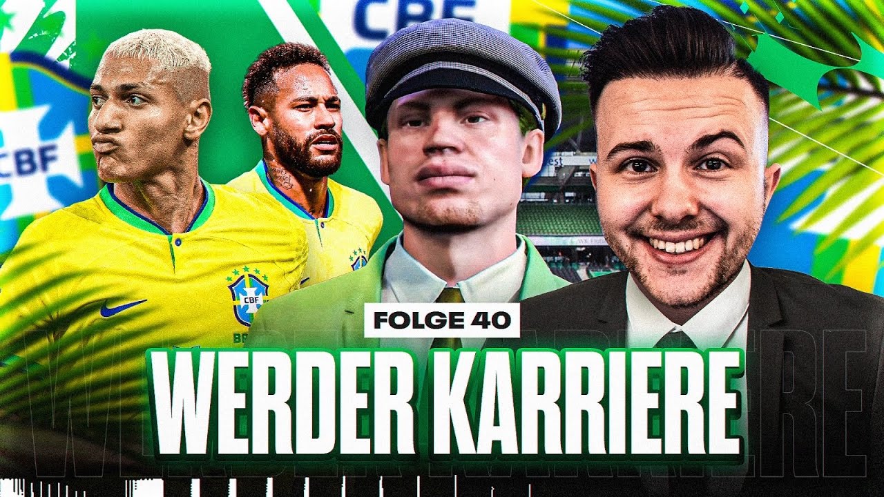 RÜDIGER RAMMEL wird NATIONALTRAINER 😍🇧🇷 Sv Werder Bremen Karriere #40 | FIFA 23