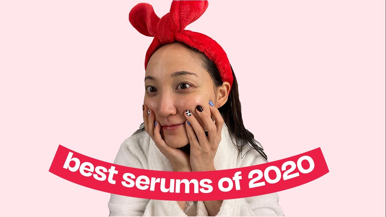 🏅 BEST OF 2020: SERUMS | best for hydrating, brightening, hyperpigmentation