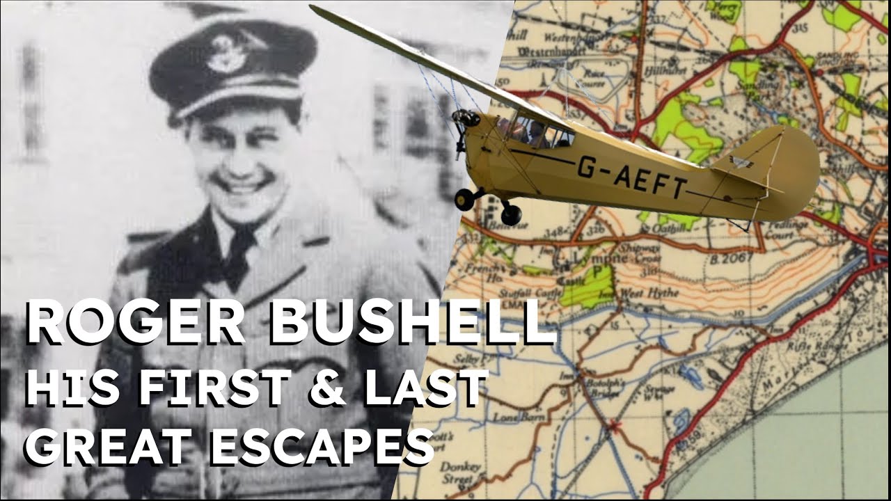 Roger Bushell - His First And Last Great Escapes