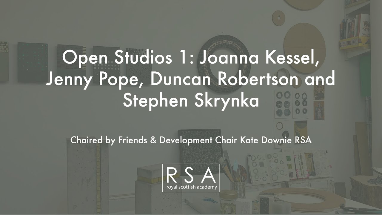 Open Studios 1: Joanna Kessel, Jenny Pope, Duncan Robertson and Stephen Skrynka