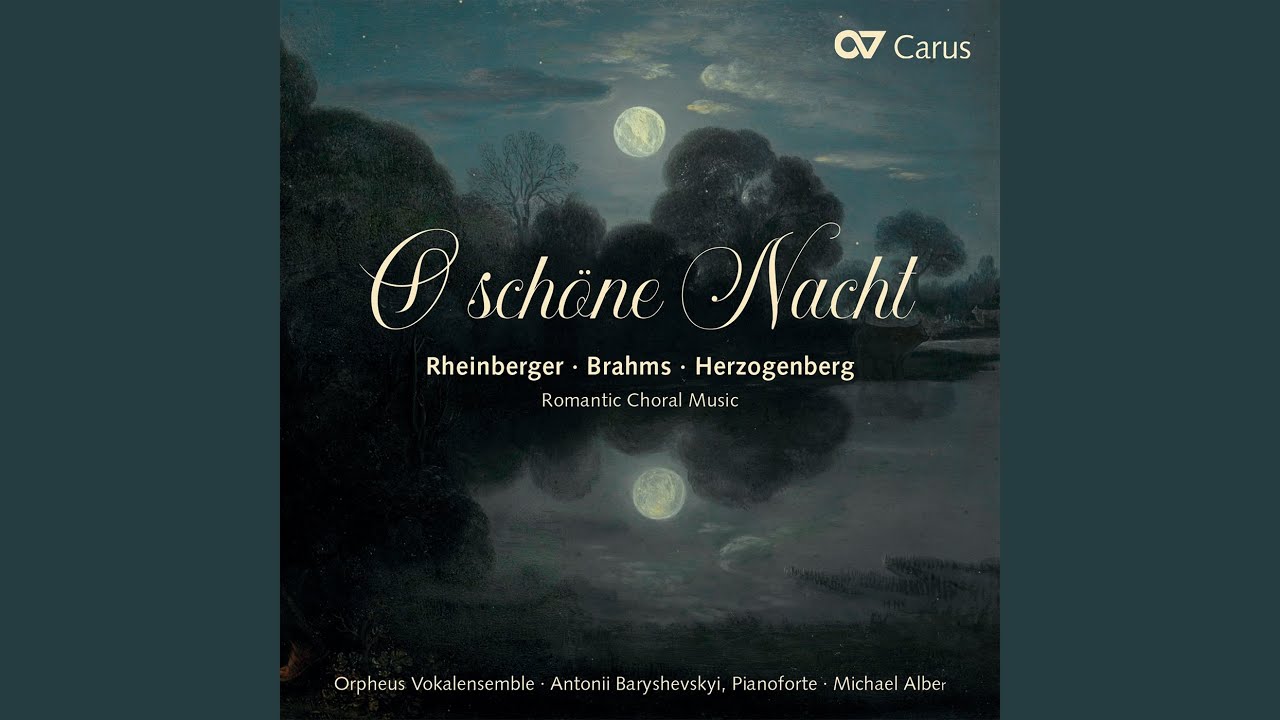 Rheinberger: 2 Romantische Gesänge, Op. 106: II. Der Weidenbaum