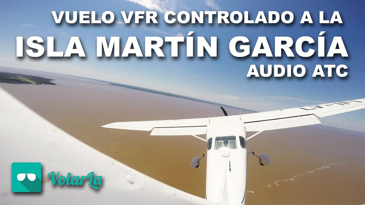 VUELO VFR CONTROLADO A LA ISLA MARTÍN GARCÍA | AUDIO ATC | CESSNA 205