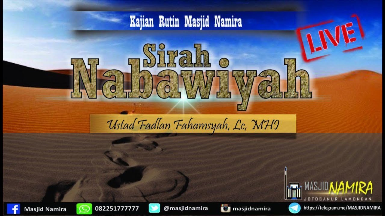 Kajian Sirah Nabawiyah Masjid Namira