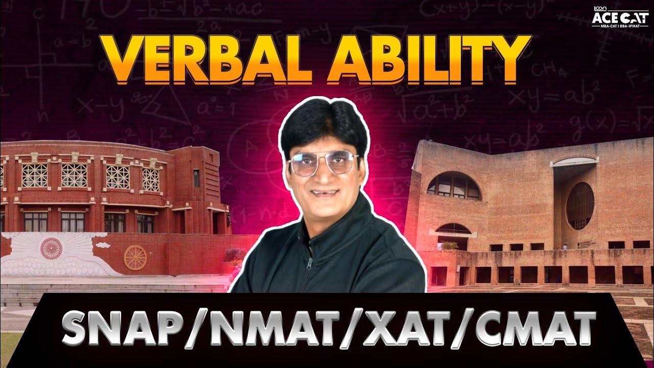 How to Crack Verbal Ability in XAT, SNAP & NMAT | Tips from Anil Sir