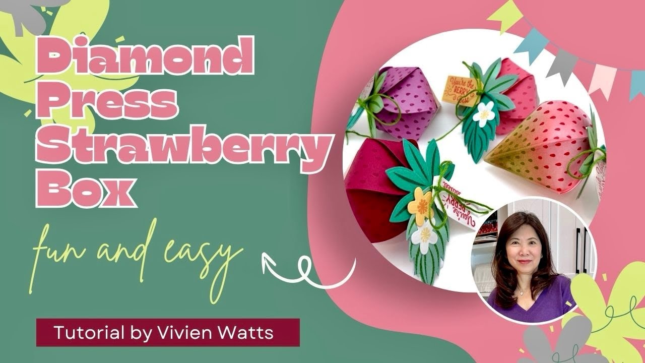 Fun and Easy Diamond Press Strawberry Box Tutorial