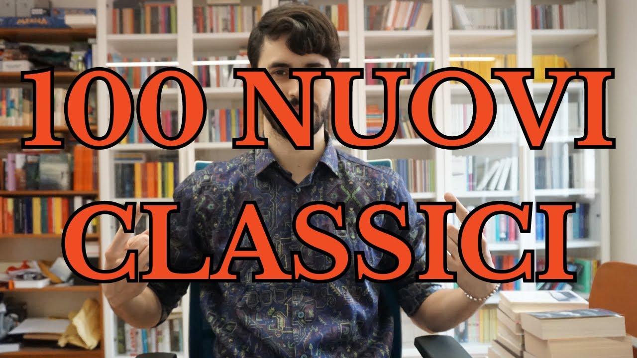 100 NUOVI CLASSICI del FUTURO