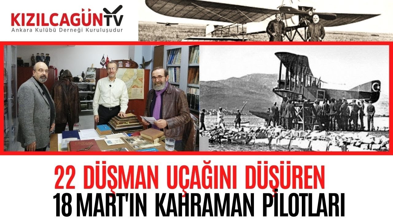 22 Düşman Uçağını Düşüren 18 Mart'ın Kahraman Pilotları