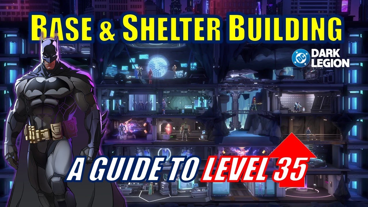 Base & Shelter Building Guide | Tips to Level Up Fast } DC Dark Legion