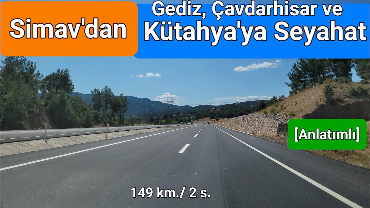 Simav'dan hareketle Gediz, Çavdarhisar, Aizanoi Antik Kenti ve Kütahya'ya Seyahat