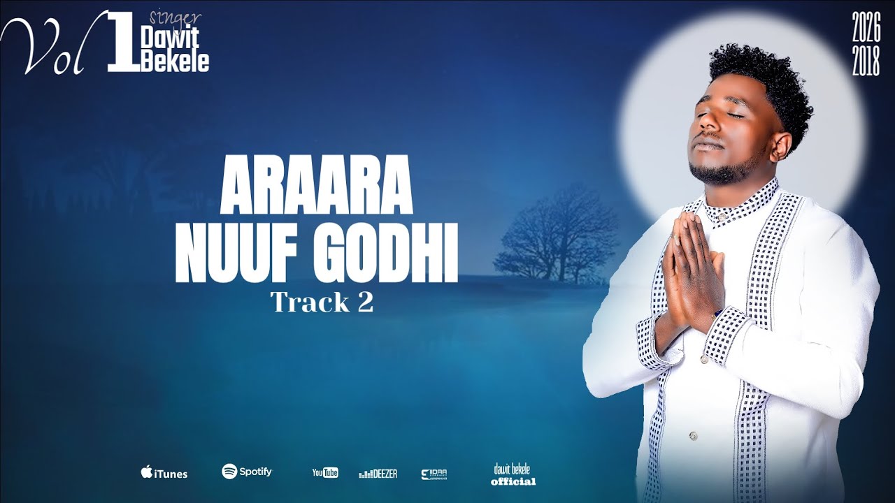 Dawit_Bekele_vol_1_Araara_Nuuf_Godhi_Track_2