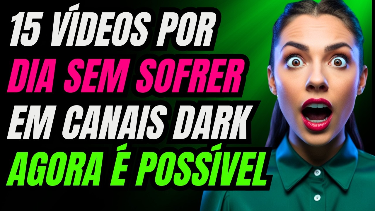 ✅ SOLUÇÃO DEFINITIVA l IA para CRIAR 15 VÍDEOS POR DIA para CANAL DARK SEM SOFRER