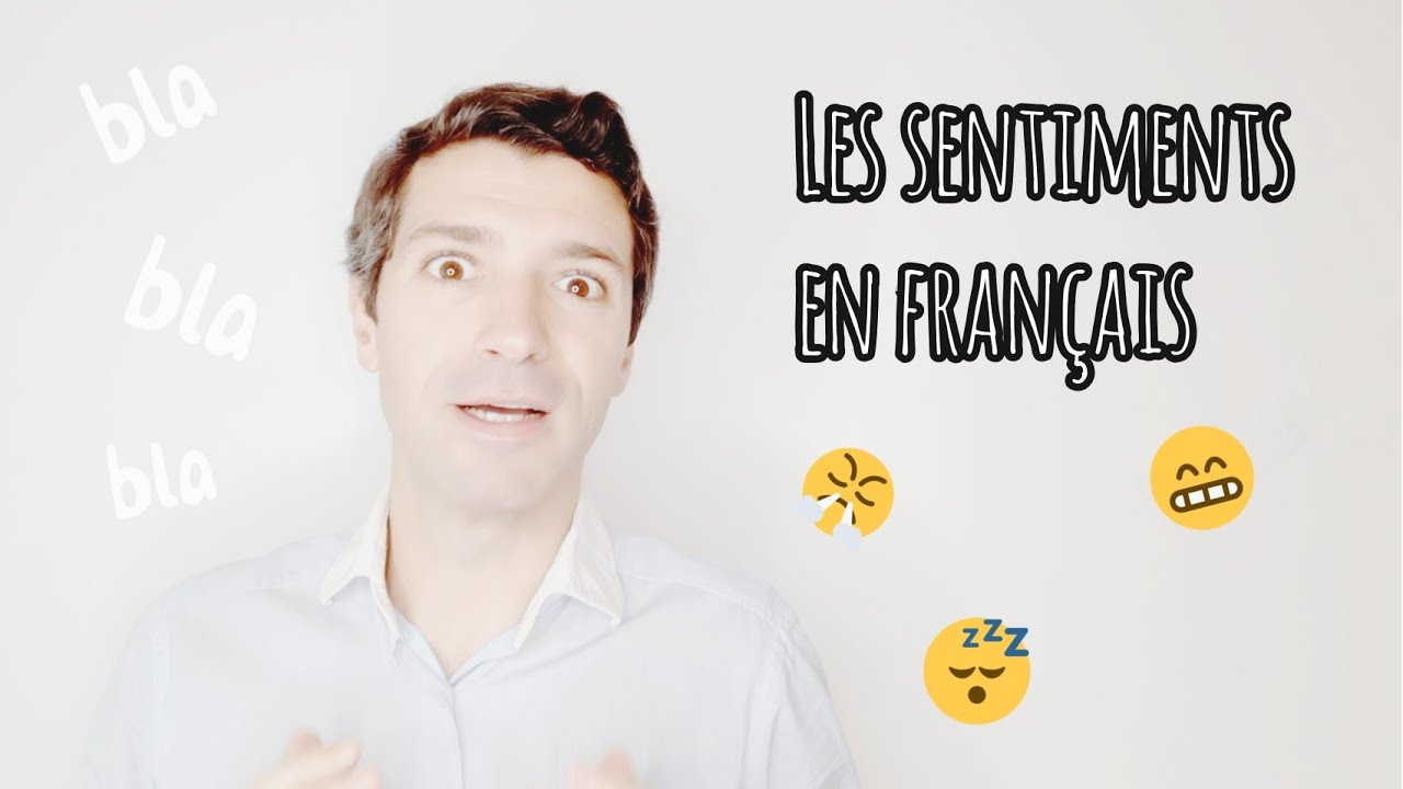 Exprimer vos sentiments et émotions en français 😑😆😅🤔🙄 | B1