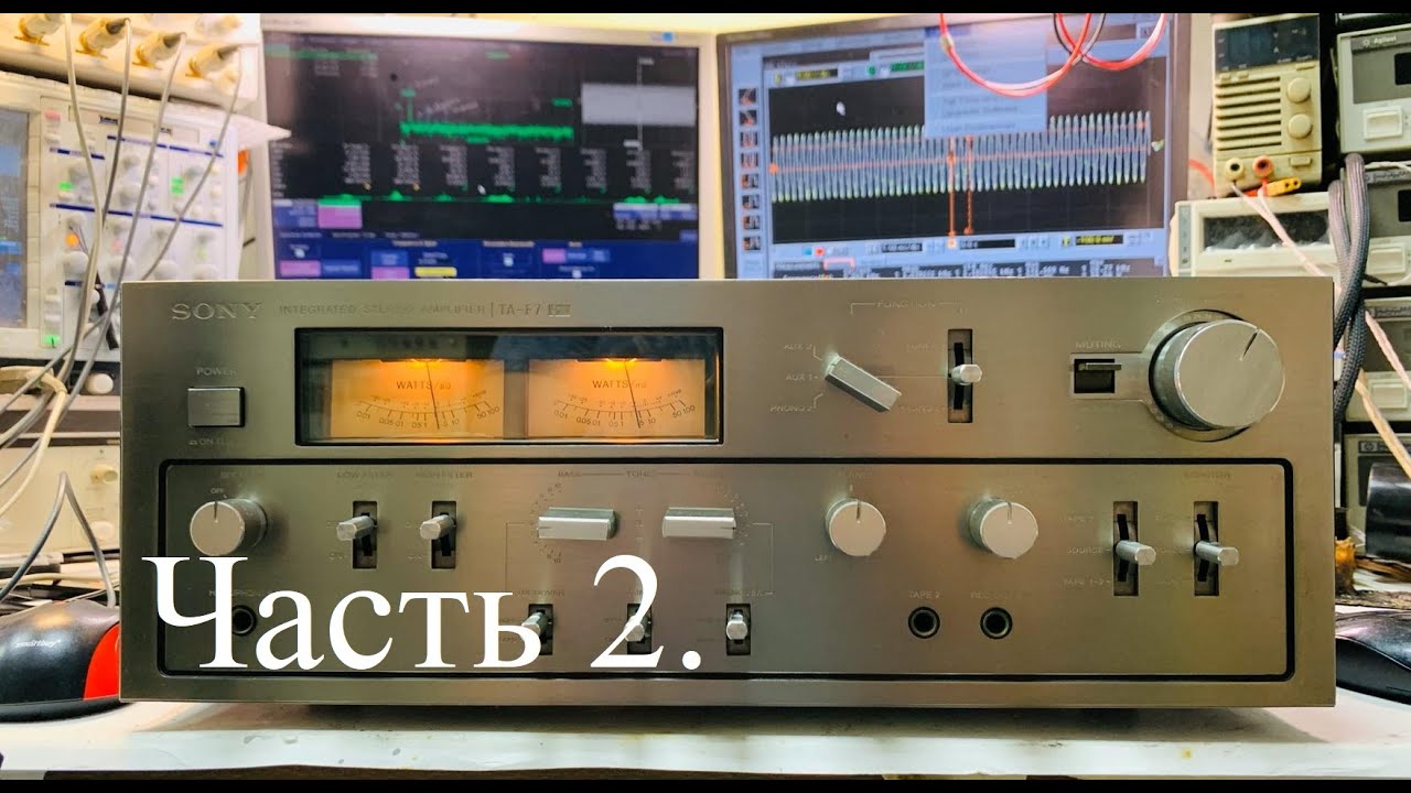 Ремонт усилителя Sony TA F7 (часть 2)/ repair  Sony TA F7