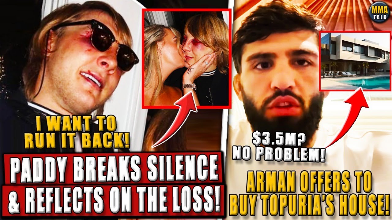 Paddy Pimblett FINALLY BREAKS SILENCE! Arman OFFERS to buy Ilia Topuria's house! Volk vs. Arman?!