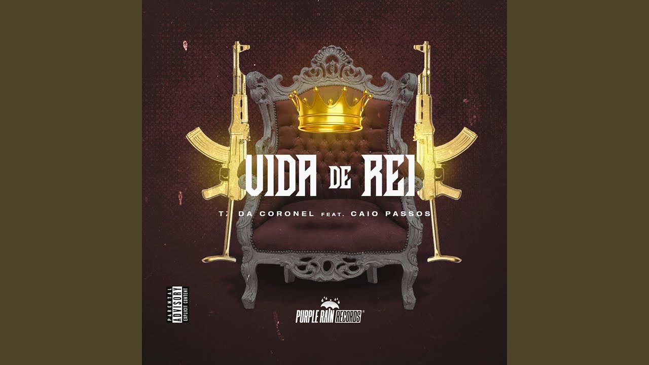Vida de Rei
