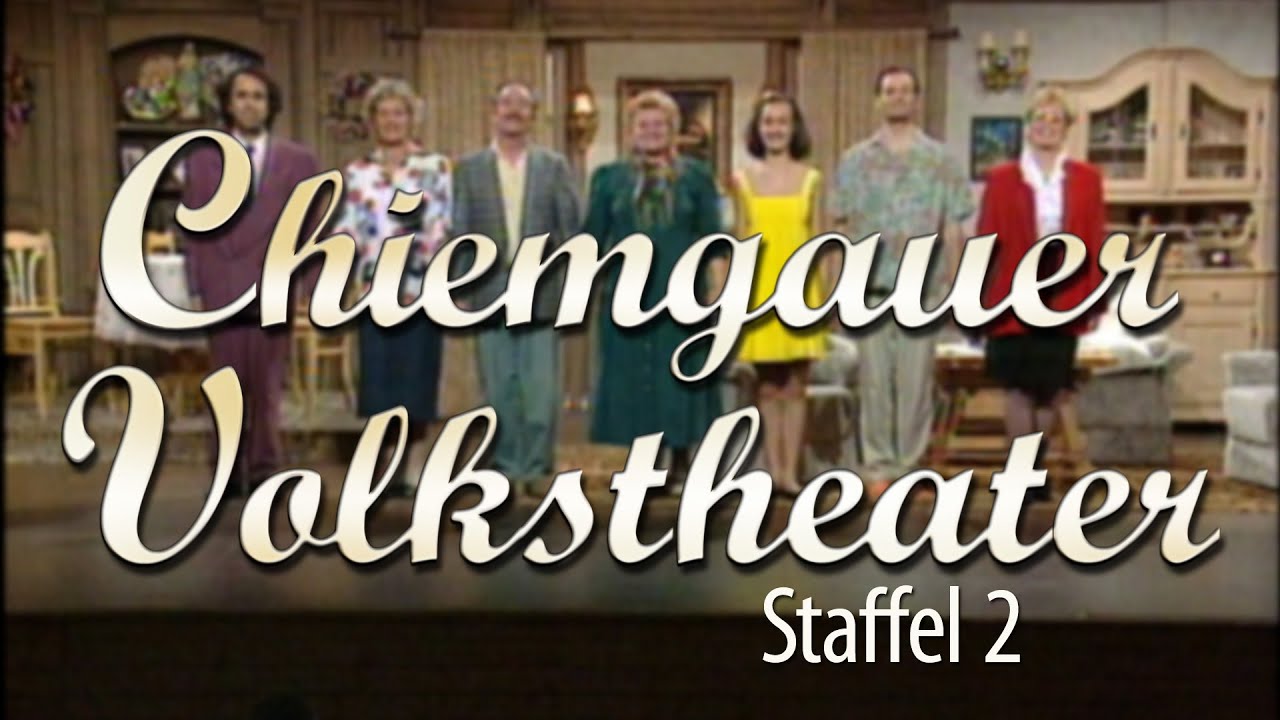 Chiemgauer Volkstheater - Staffel 2 - Jetzt auf DVD! - mit Bernd Helfrich - Fernsehjuwelen