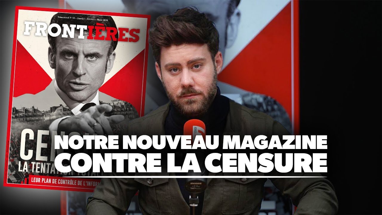 La tentation totalitaire : Jordan Florentin pr&eacute;sente notre nouveau magazine sur la censure !