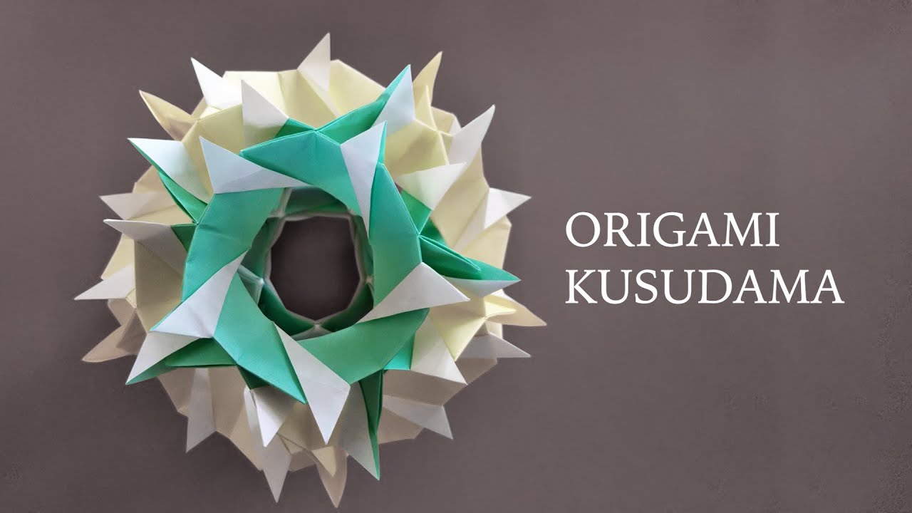 Origami Kusudama - Grass /【折り紙】くす玉 - Grass