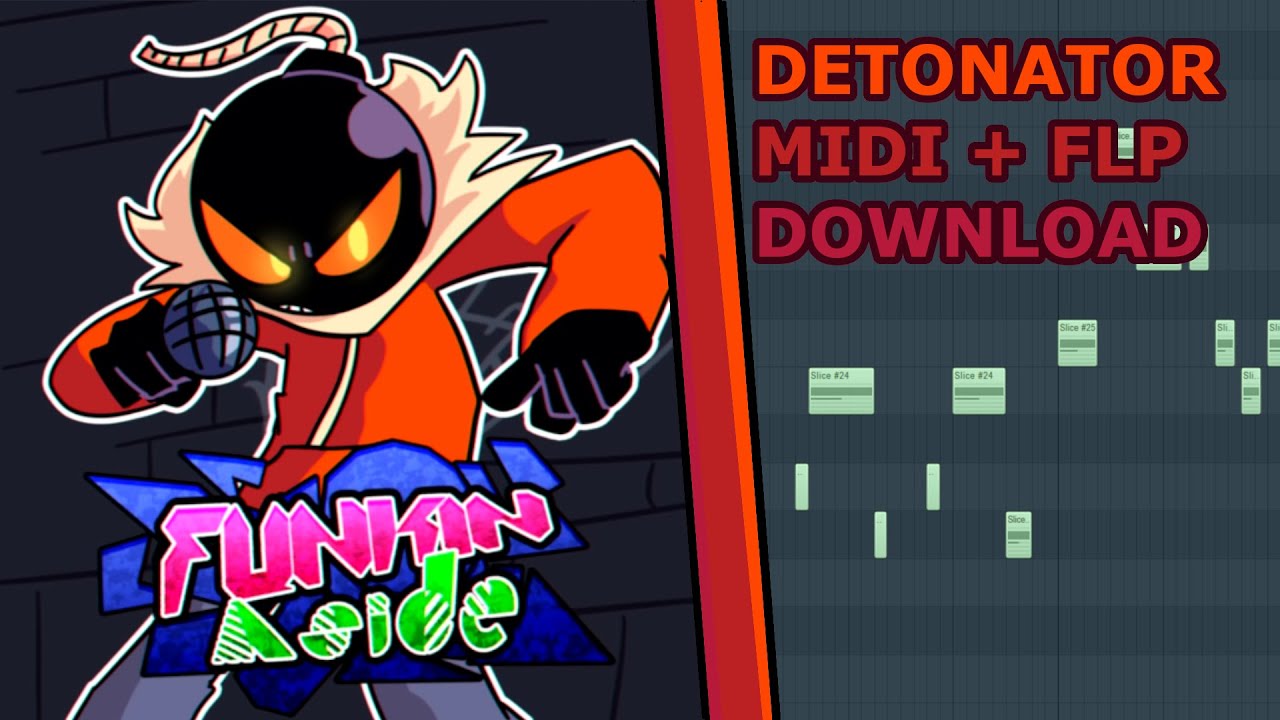 Detonator Fnf But I Made A Flp And Midi For It (Download)