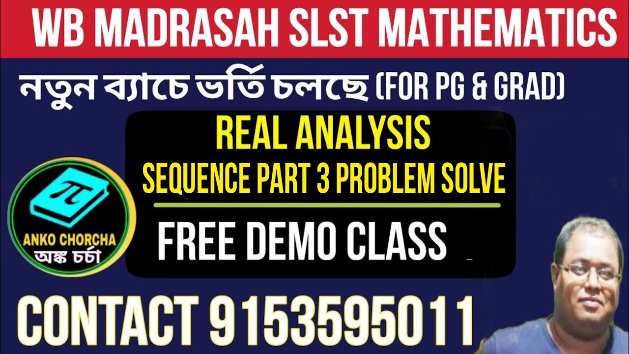 Sequence part 3 Timir Sir | WBSLST / WBMSC Mathematics | Real Analysis  | SLST math preparation