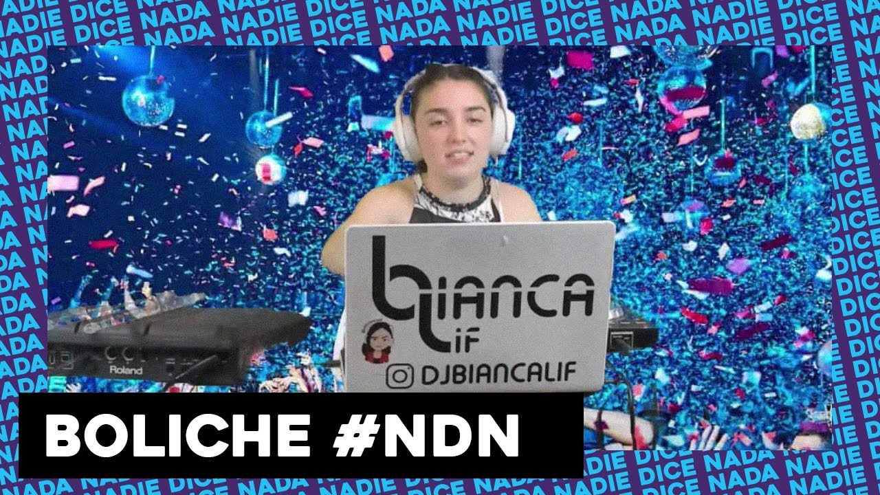 BOLICHE #NDN CON BIANCA LIF: ROMPEMOS EL VIERNES