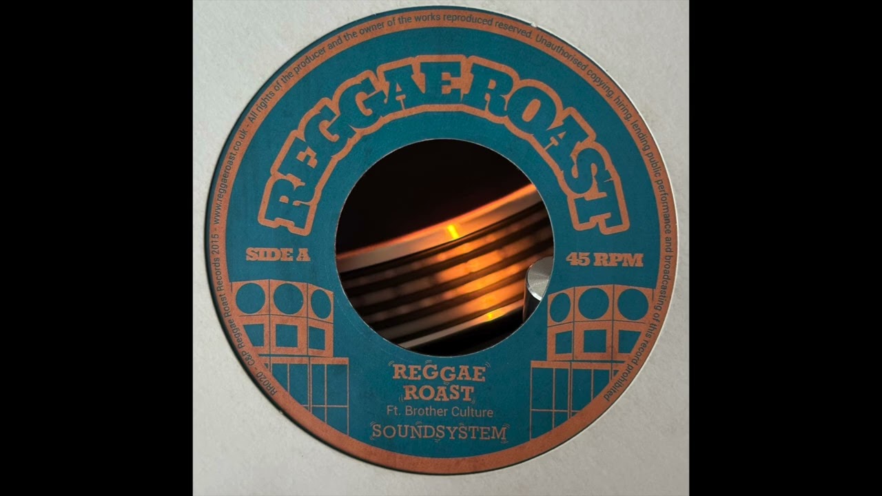 Sound System - Brother Culture - Reggae Roast RR020