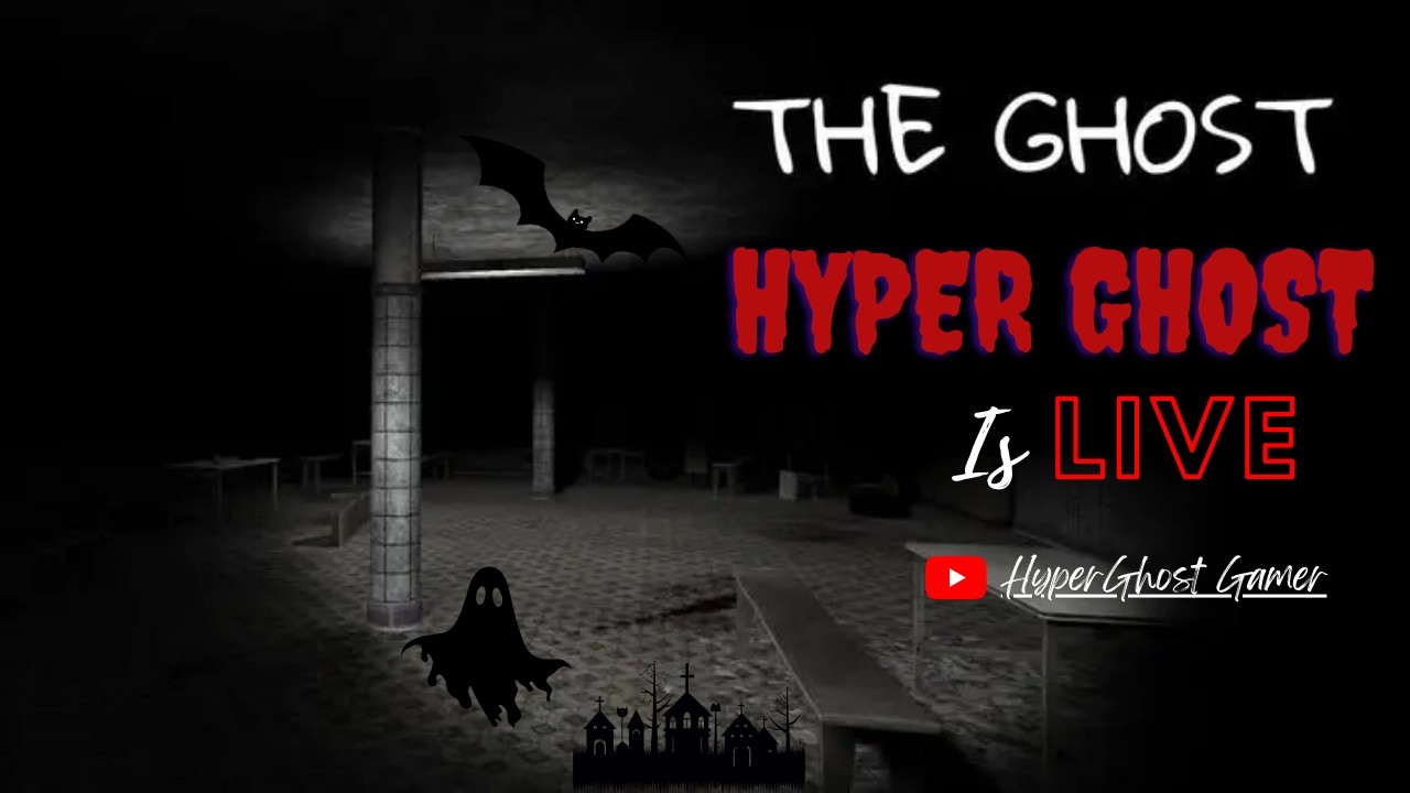 HyperGhost in Ghost Game (Fear+Fun)