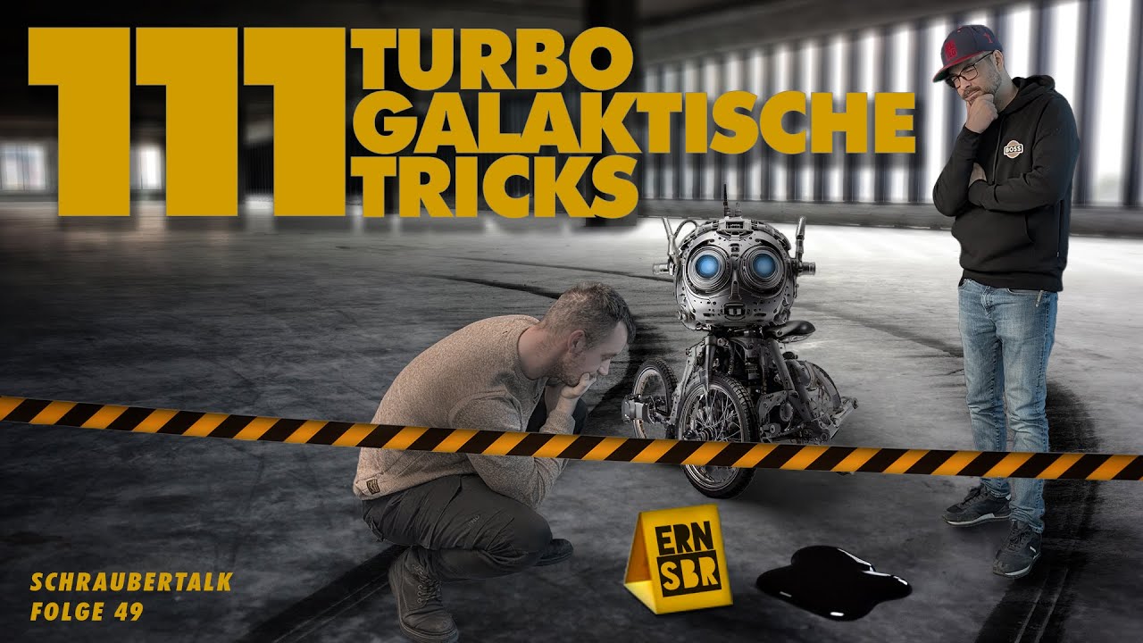 Schraubertalk Folge 49 111 turbogalaktische Tricks