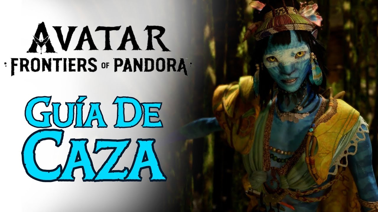 Guía de Caza en Avatar: Frontiers of Pandora