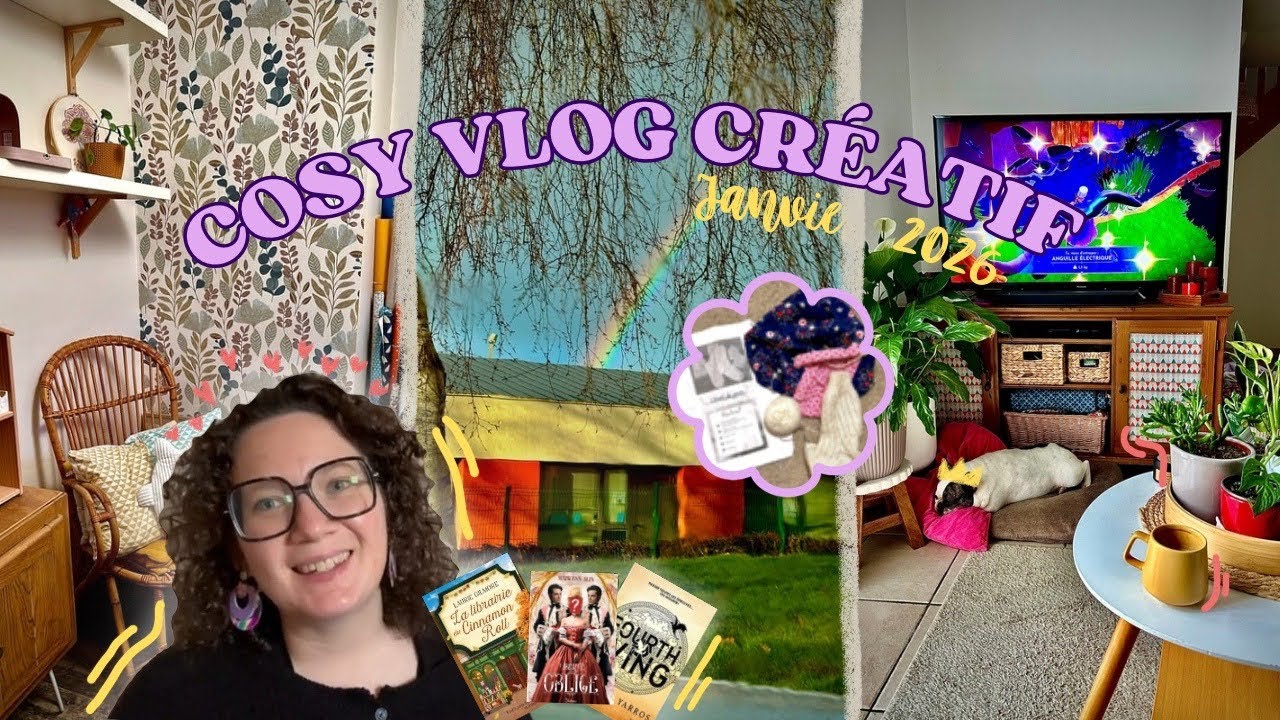Cosy Vlog cr&eacute;atif - Janvier 2026