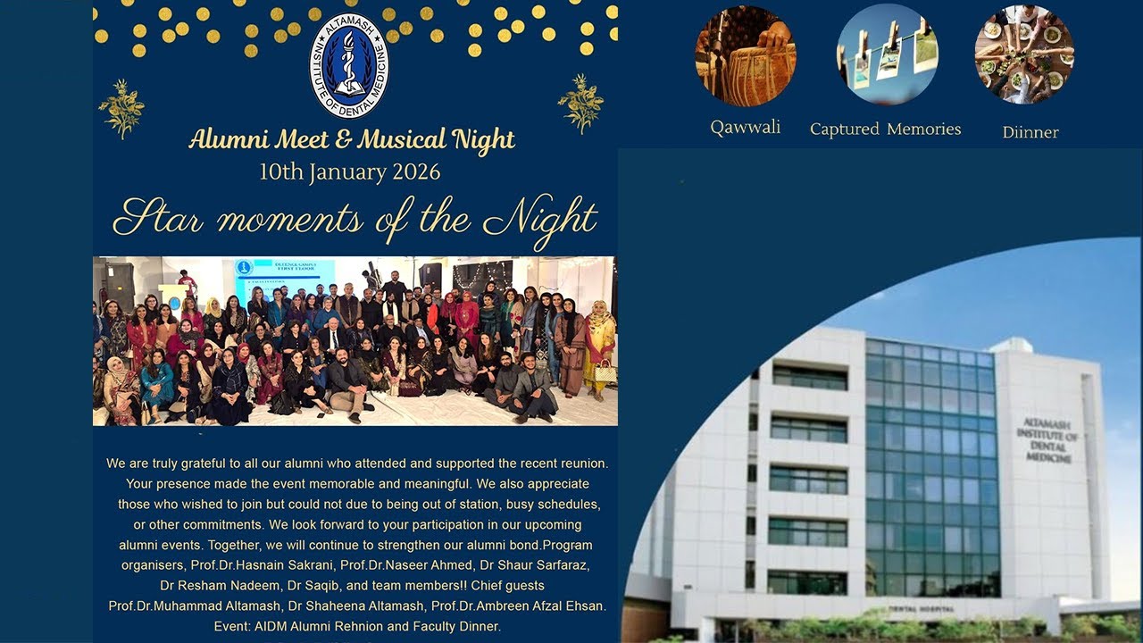 ALUMNI MEET & MUSICAL NIGHT 2026 Altamash Institute of Dental Medicine Karachi (Part 1)