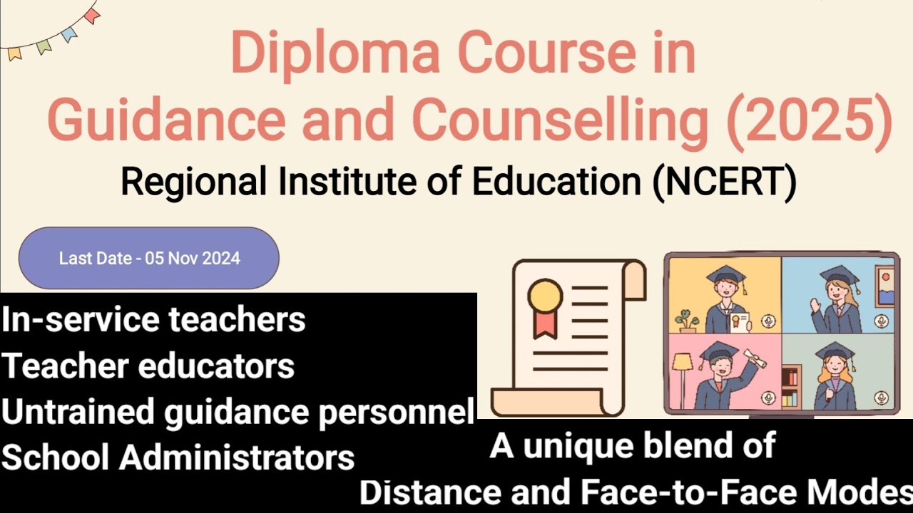 1 Year P G Diploma Course in Guidance & Counseling by NCERT