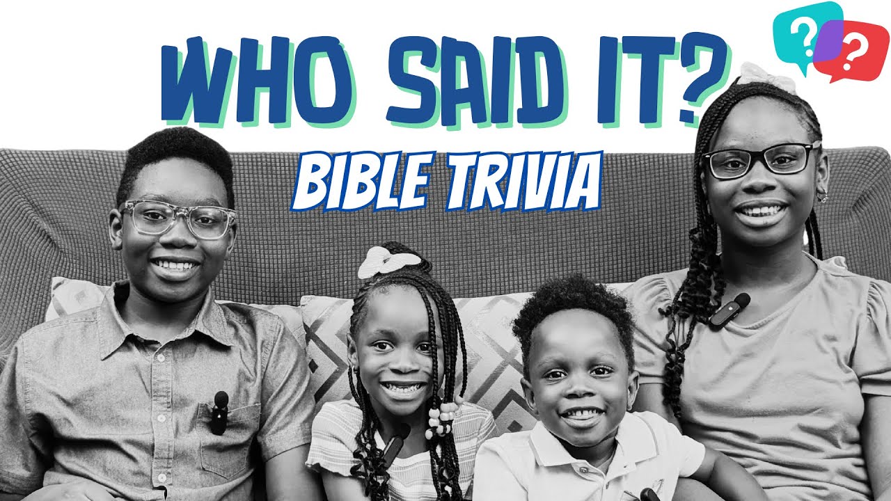 Bible Trivia I Who Said It? I Kids Bible School (KBS)