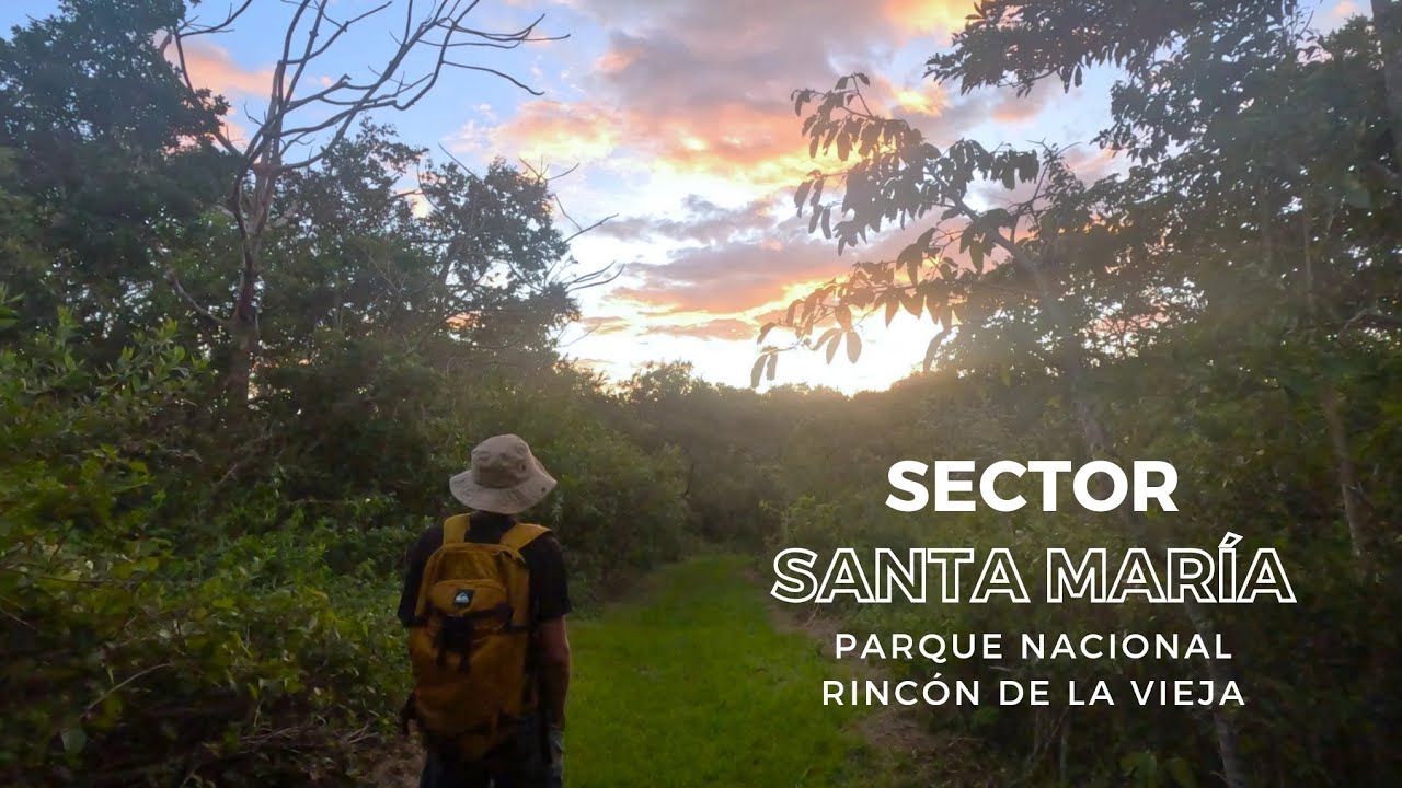 Sector Santa María | Hike Rincón de la Vieja