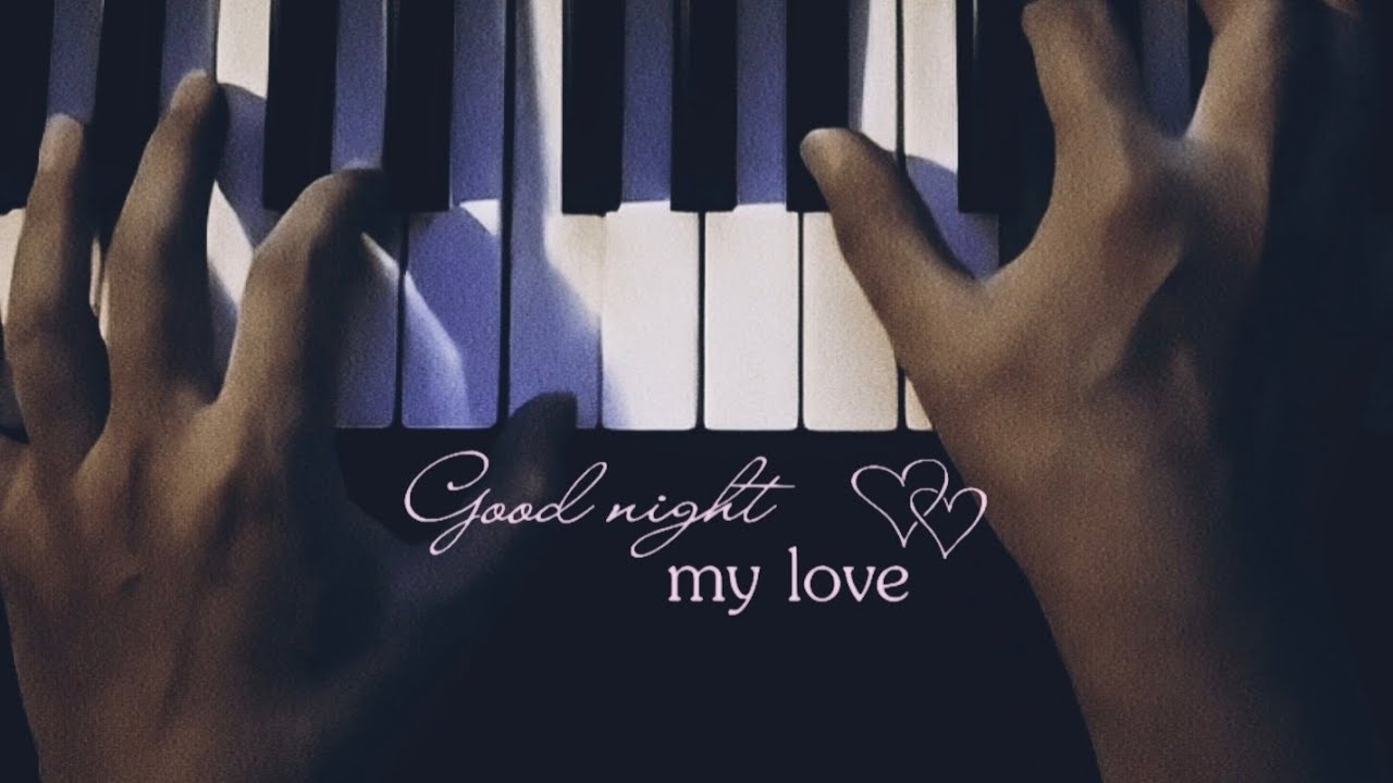 'Good Night, My Love'