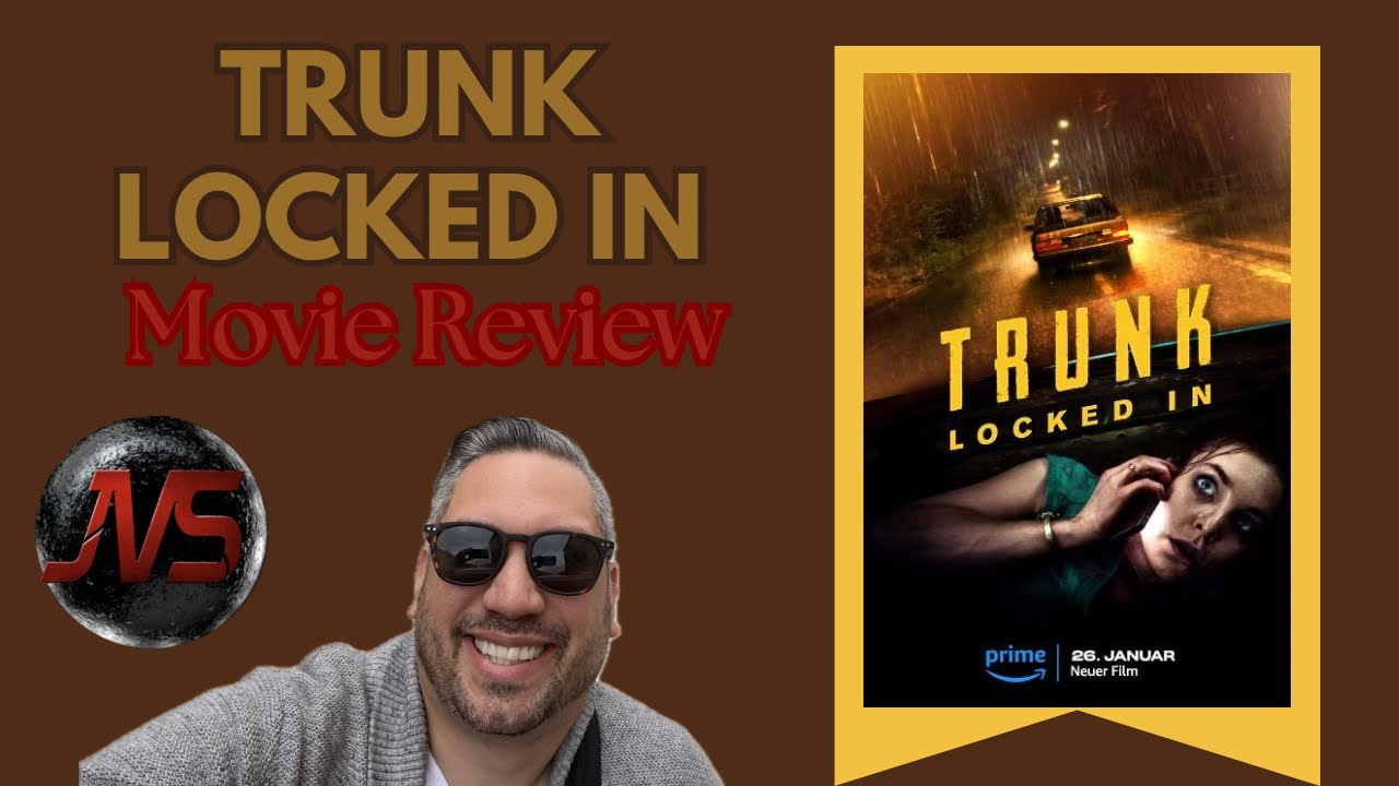 Trunk Locked In  (2024) [MOVIE REVIEW] (Spoiler Free!)