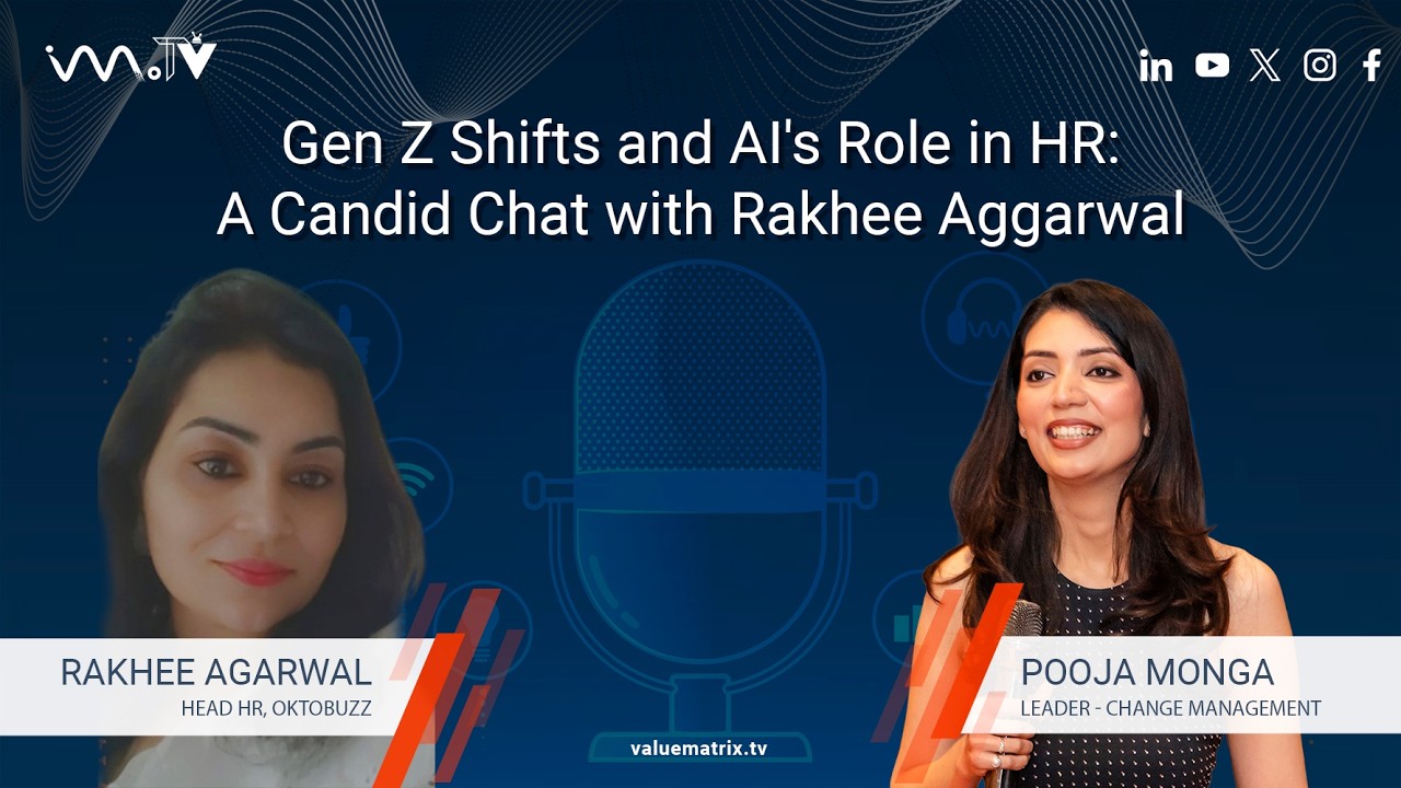 Gen Z Talent Shifts & AI Balance in HR | Rakhee Aggarwal, Head HR at OktoBuzz
