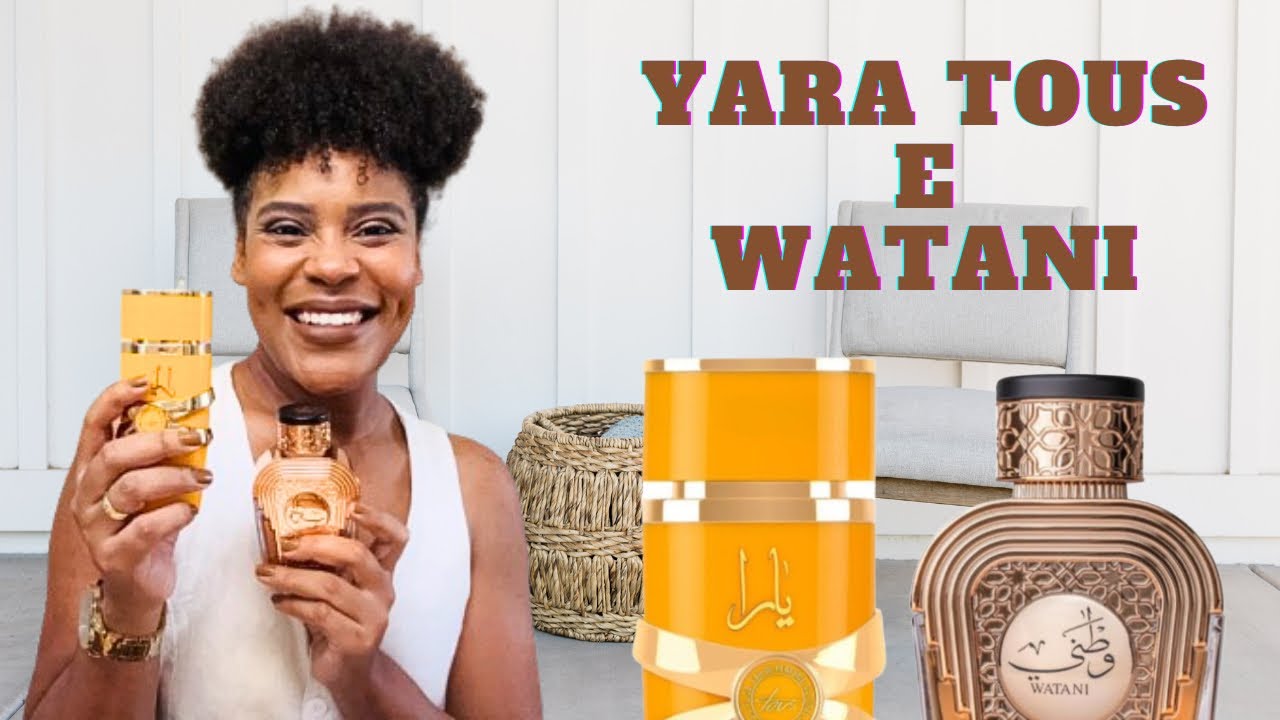 Dois perfumes árabes frutados! Yara Tous e Watani!