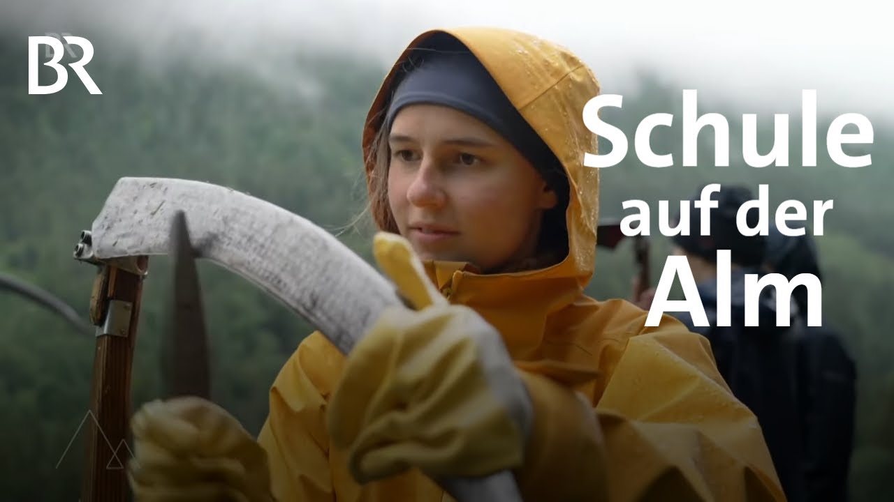 Anders lernen: Klassenzimmer auf der Alm | Nationalpark Kalkalpen | Bergmschen | Berge | BR