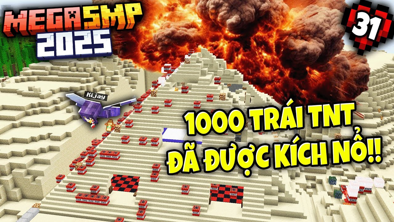MINECRAFT MEGA SMP 2025 Tập 31 | BCSM Tiến Công Quy Mô Lớn! 1000 TNT Thổi Bay Giao Thương Của GV!!