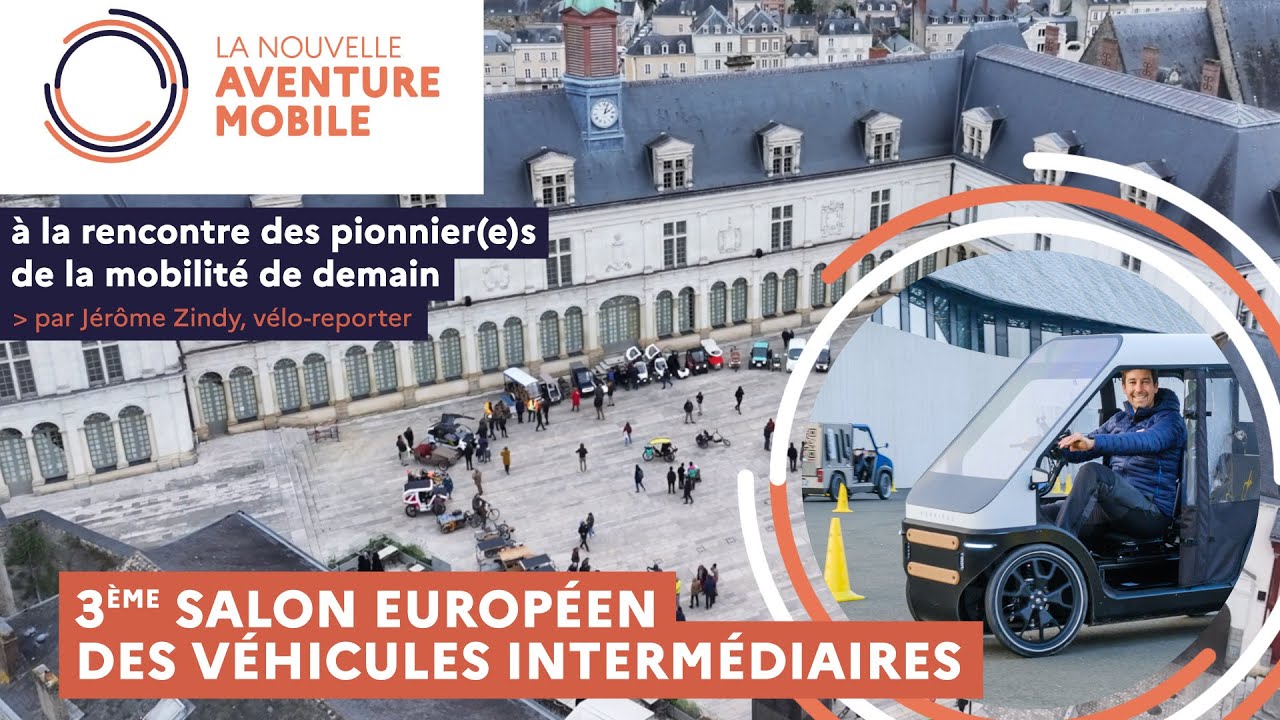 La Nouvelle Aventure Mobile - 3e Salon Européen des Véhicules Intermédiaires à Laval
