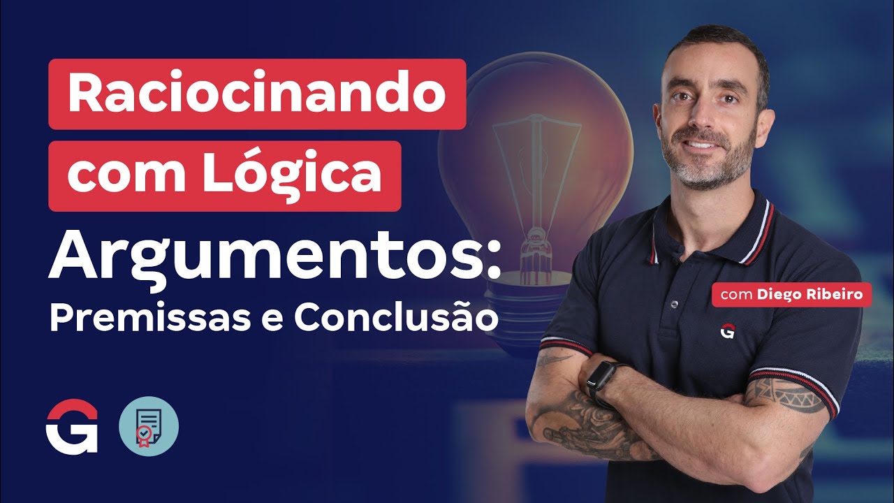 Raciocinando com L&oacute;gica | Argumentos: Premissas e Conclus&atilde;o