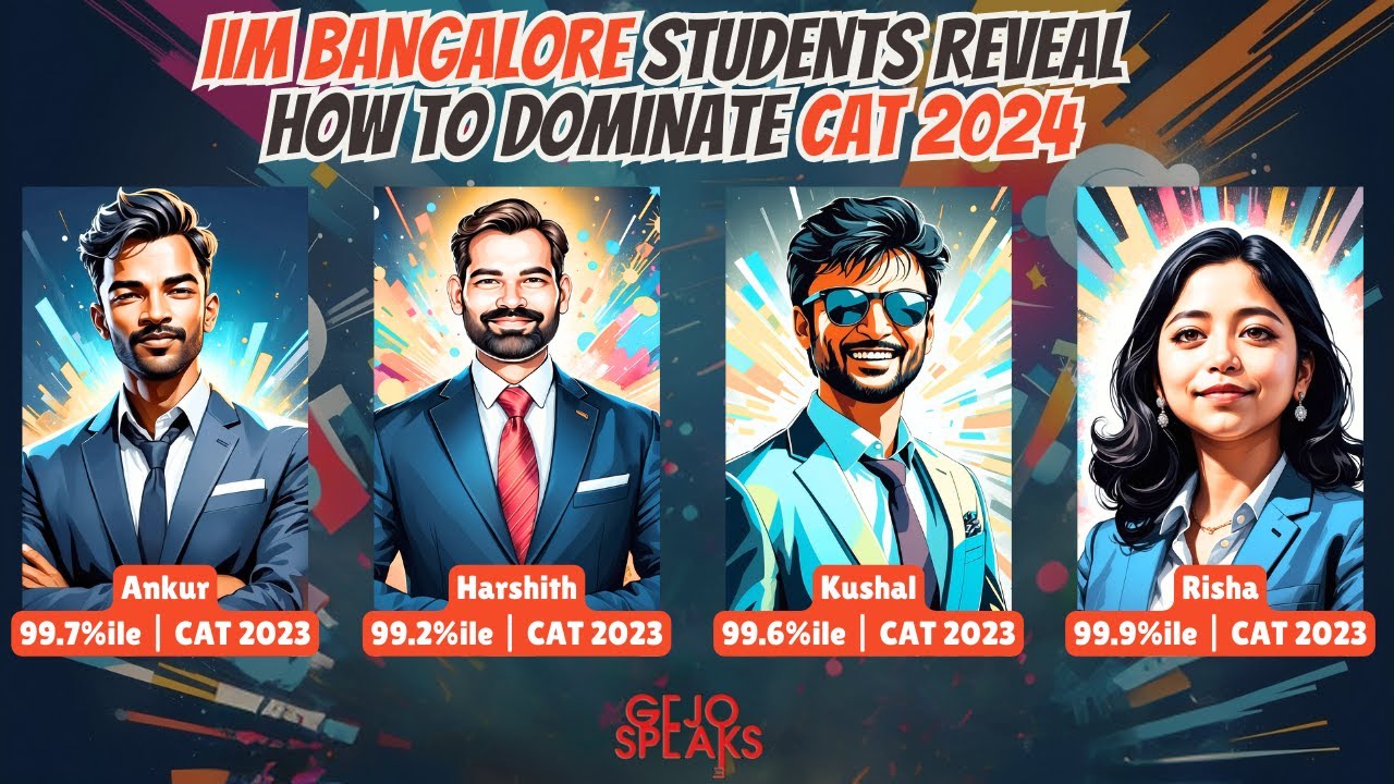 Dominate CAT 2024: Insights from IIM Bangalore Students