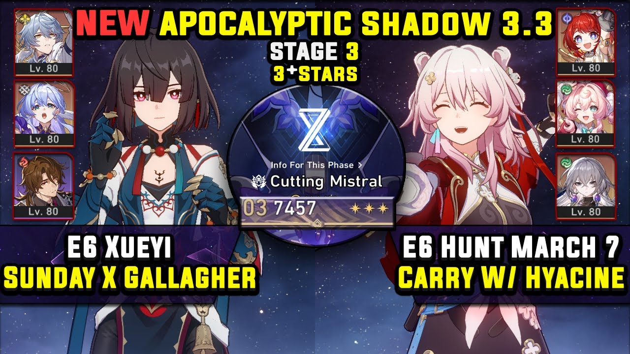 E6 Xueyi Carry & E6 Hunt March 7th W/ Hyacine (3 Stars) Apocalyptic Shadow 3 Honkai Star Rail 3.3