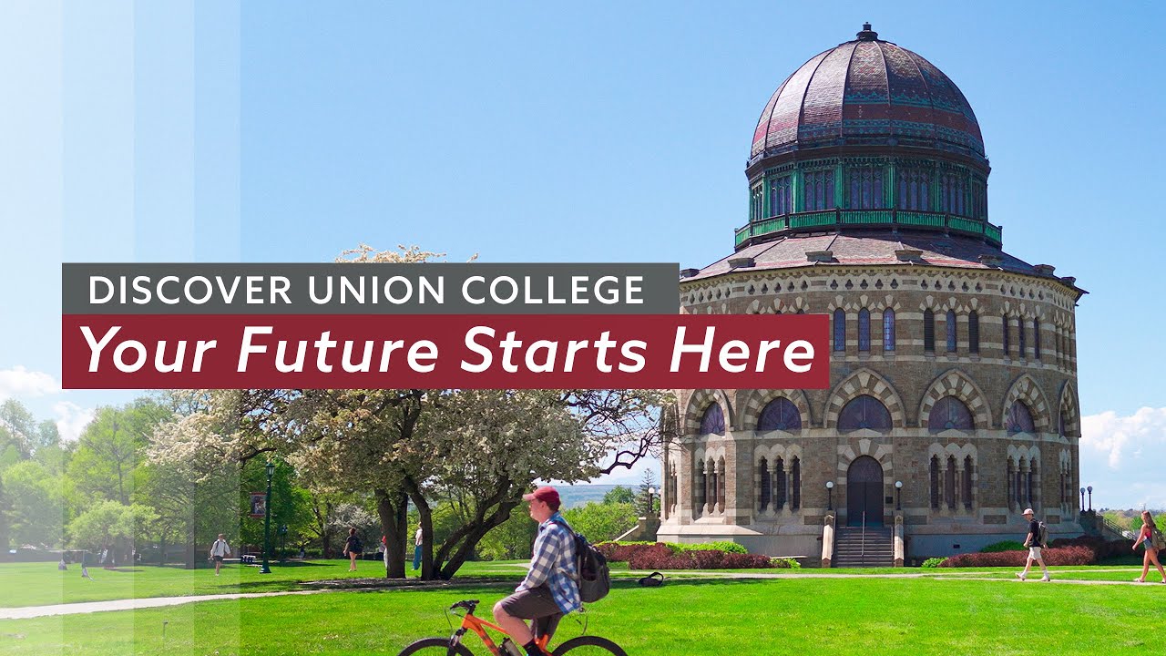 Discover Union College: Your Future Starts Here