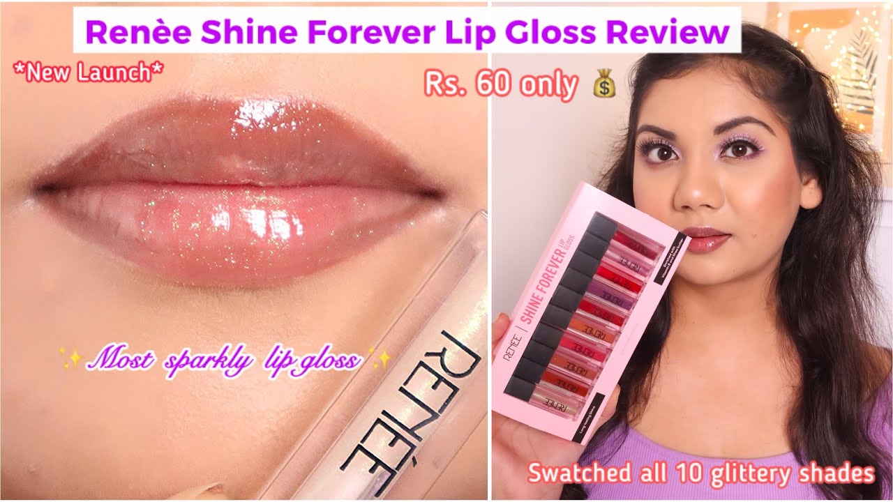 Renee Shine Forever Lip Gloss Review || Renee Lip Gloss
