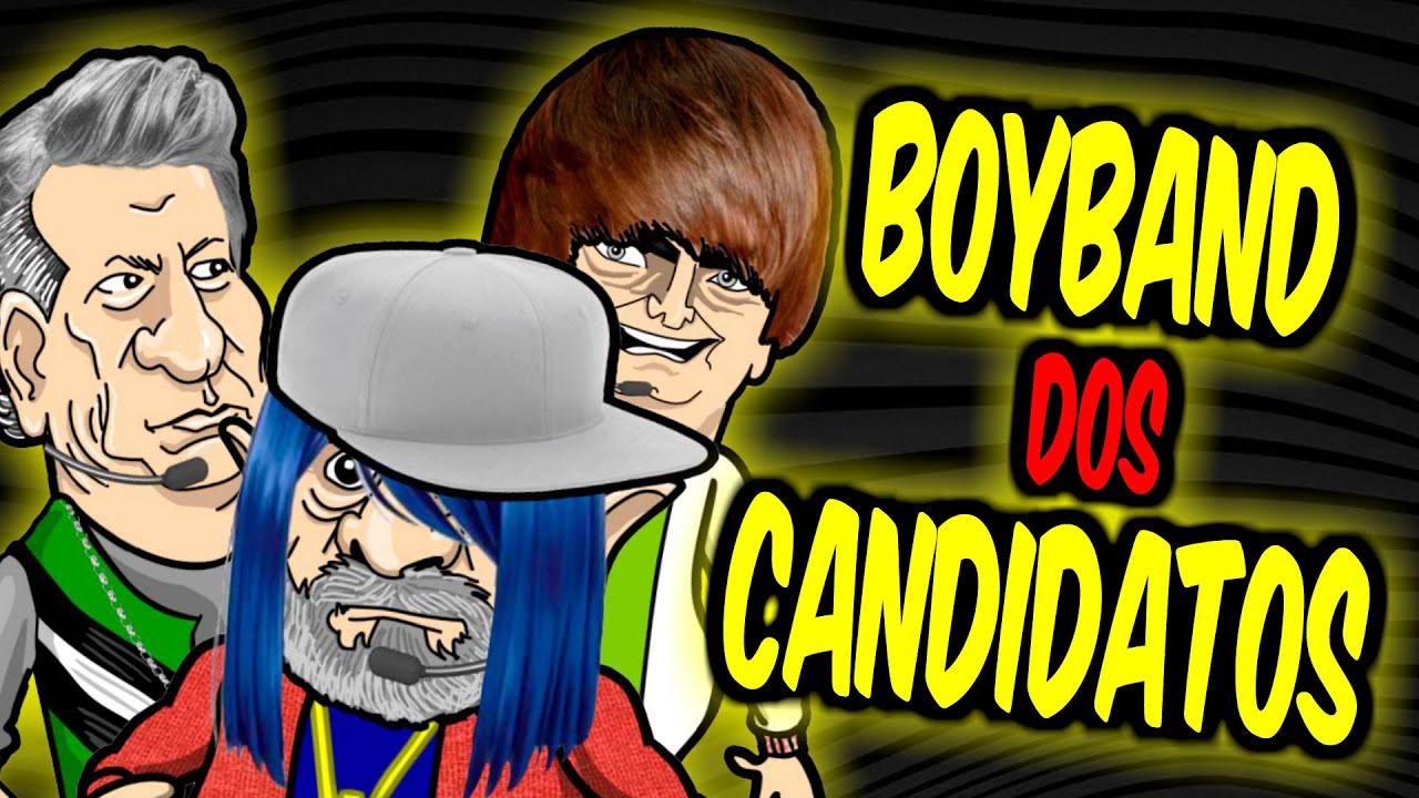 A BOYBAND dos CANDIDATOS!